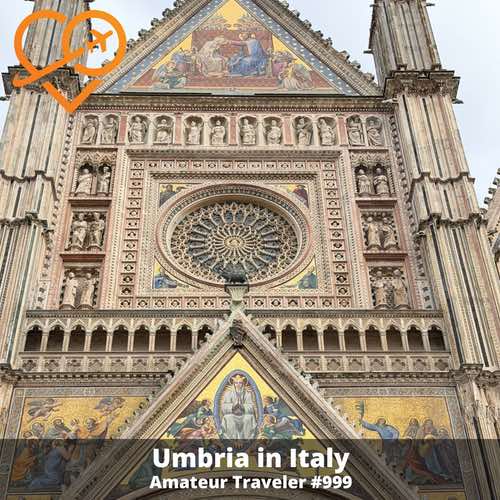Travel to Umbria in Italy – Episode 999